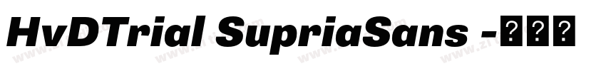 HvDTrial SupriaSans 字体转换
